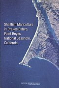 Shellfish Mariculture in Drakes Estero, Point Reyes National Seashore, California