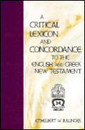 Critical Lexicon & Concordance to the English & Greek New Testament