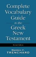 Complete Vocabulary Guide to the Greek New Testament
