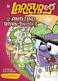 LarryBoy in the Amazing Brain-Twister