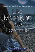 Like Moonlight at Low Tide