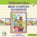 Berenstain Bears Bear Country Blessings (Berenstain Bears/Living Lights)