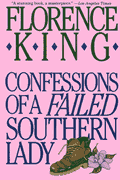 Confessions of a Failed Southern Lady