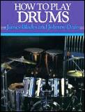 How to Play Drums