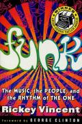 Funk: The Music, the People, and the Rhythm of the One Cover