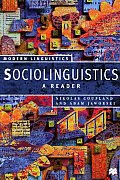 Sociolinguistics: A Reader (Modern Lingusitics)