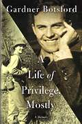 A Life of Privilege, Mostly Cover