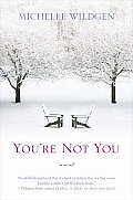 You're Not You Cover