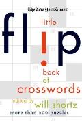 The New York Times Little Flip Book of Crosswords (New York Times Crossword Puzzles) Cover