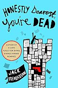 Honestly Dearest, You're Dead: A Mystery (Dek Ekstrom Mysteries) Cover