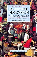 Social Dimension of Western Civilization , Volume 1 (5TH 03 Edition)