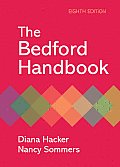 Bedford Handbook (8TH 10 Edition)