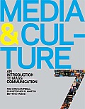 Media and Culture: An Introduction to Mass Communication