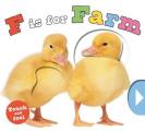 F Is for Farm (Touch and Feel)