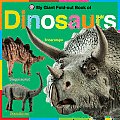 My Giant Fold-Out Book of Dinosaurs (My Giant Fold-Out Book Of...)