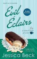 Evil Eclairs (Large Print) (Donut Shop Mysteries)