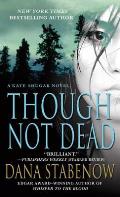 Though Not Dead (Kate Shugak Novels) Cover