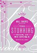 Will Shortz Presents the Stunning Book of Sudoku