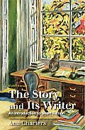 The Story and Its Writer: An Introduction to Short Fiction