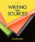 Writing From Sources (8TH 11 Edition)