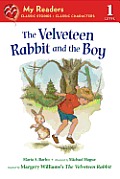 The Velveteen Rabbit and the Boy (My Readers - Level 1)