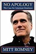 No Apology: The Case for American Greatness Cover