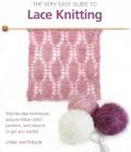 Very Easy Guide to Lace Knitting