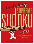 Will Shortz Presents Supreme Sudoku: 1000 Wordless Crossword Puzzles (Will Shortz Presents...)