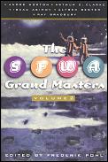 SFWA Grand Masters #02: The SFWA Grand Masters: Volume 2: Andre Norton, Arthur C. Clarke, Isaac Asimov, Alfred Bester, and Ray Bradbury Cover