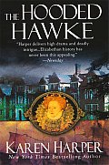 The Hooded Hawke (Elizabeth I Mysteries) Cover