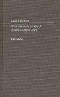 Contributions in Afro-American & African Studies #162: Folk Poetics: A Sociosemiotic Study of Yoruba Trickster Tales