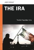 The IRA: The Irish Republican Army (Psi Guides to Terrorists, Insurgents, and Armed Groups) Cover