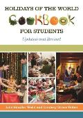 Holidays of the World Cookbook for Students: Updated and Revised