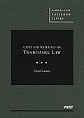 Cases and Materials on Trademark Law