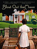 Blow Out the Moon Cover