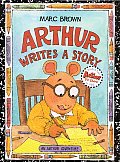 Arthur Writes a Story: an Arthur Adventure (Arthur Adventures)