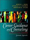 Career Guidance and Counseling Through the Lifespan (6TH 04 Edition) Cover