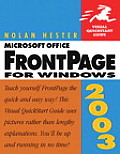 Microsoft Office FrontPage 2003 for Windows (Visual QuickStart Guides)