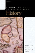 A Short Guide to Writing about History
