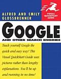 Google and Other Search Engines: Visual QuickStart Guide (Visual QuickStart Guides)
