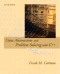 Data Abstraction and Problem Solving With C++