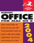 Microsoft Office 2004 for Mac OS X (Visual QuickStart Guides) Cover
