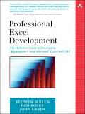 Professional Excel Development: The Definitive Guide to Developing Applications Using Microsoft(r) Excel and VBA(R) Cover