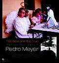 The Real and the True: The Digital Photography of Pedro Meyer