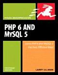 PHP 6 and MySQL 5 for Dynamic Web Sites: Visual Quickpro Guide (Visual QuickPro Guides)