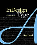 InDesign Type: Professional Typography with Adobe InDesign, 2/e