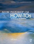 Adobe® Photoshop® CS4 How-Tos: 100 Essential Techniques
