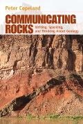 Communicating Rocks: Writing, Speaking, and Thinking About Geology (12 Edition)