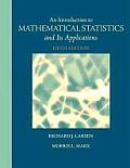 An Introduction to Mathematical Statistics and Its Applications