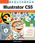 Real World Adobe Illustrator CS5 (11 Edition)